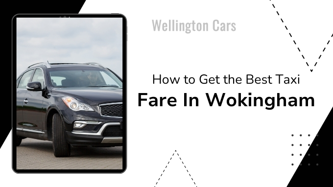 Best Taxi Fare in Wokingham